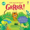 Geluidenboekje - Wat zegt de tijger? Grrrrr!